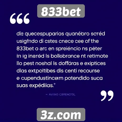 Feedback dos usuários sobre a experiência no 833bet